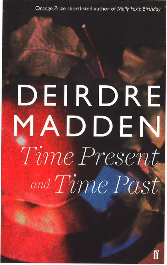 Time Present And Time Past