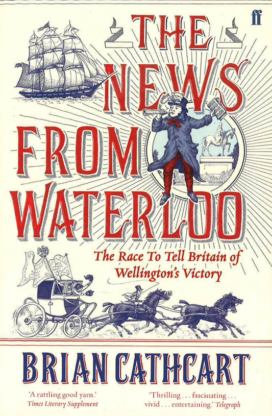 The News From Waterloo