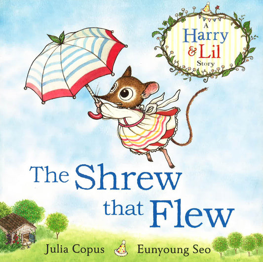 [Bargain Corner] The Shrew That Flew