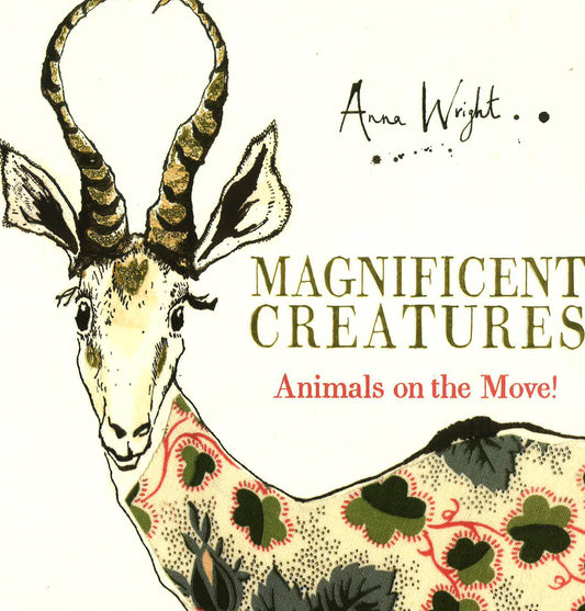 Magnificent Creatures : Animals On The Move!