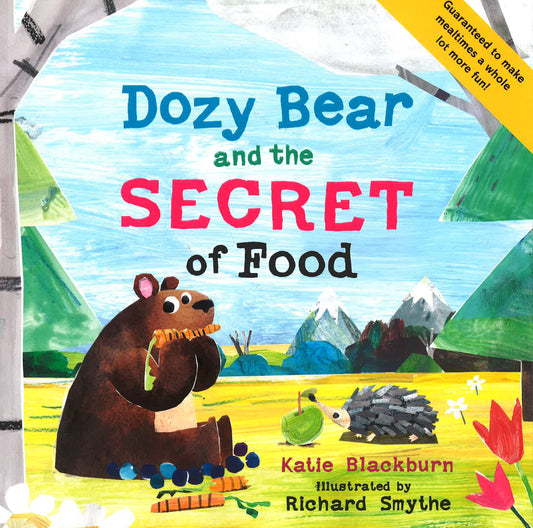 Dozy Bear And The Secret Of Food (The World Of Dozy Bear)