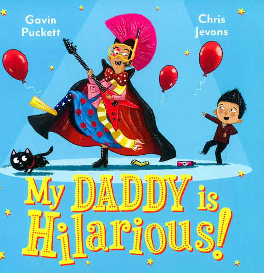 My Daddy Is Hilarious