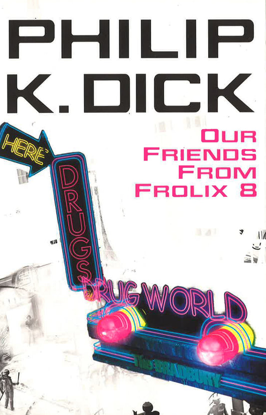 Our Friends From Frolix 8