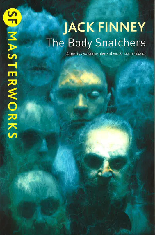 The Body Snatchers (S.F. Masterworks)