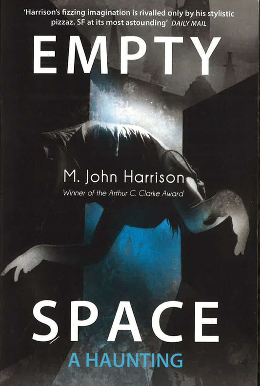 Empty Space: A Haunting
