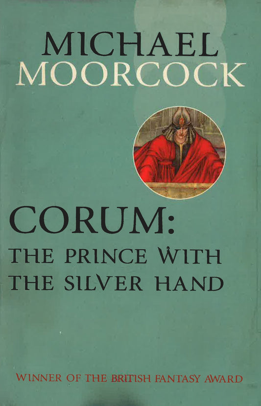 Corum: The Prince With The Silver Hand