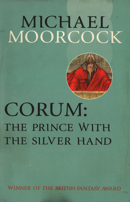 Corum: The Prince With The Silver Hand