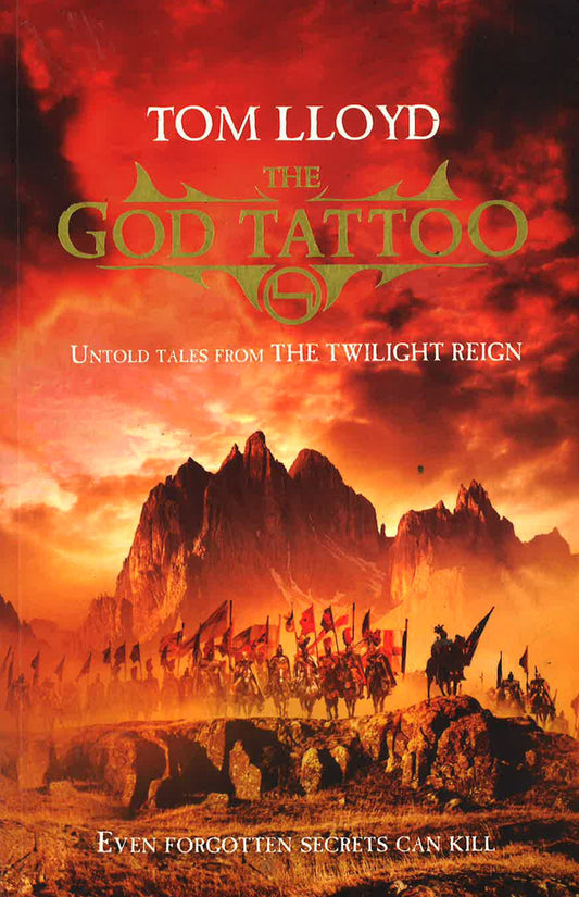 The God Tattoo: Untold Tales From The Twilight Reign