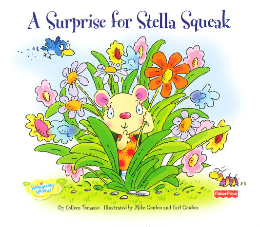 A Surprise For Stella Squeak