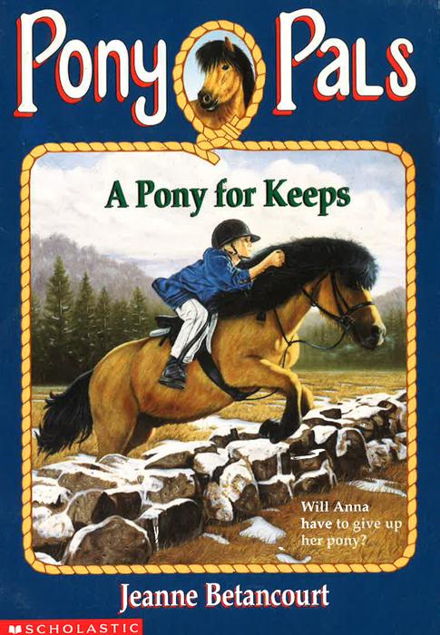 A Pony For Keeps