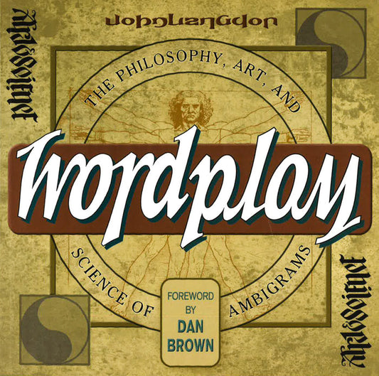 Wordplay: The Art And Science Of Ambigrams