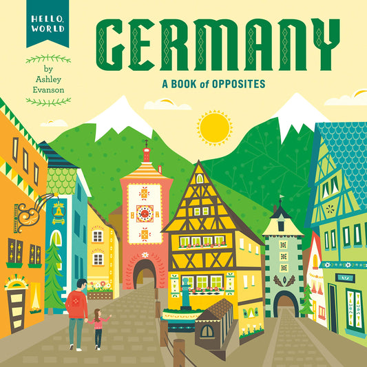 Germany: A Book Of Opposites