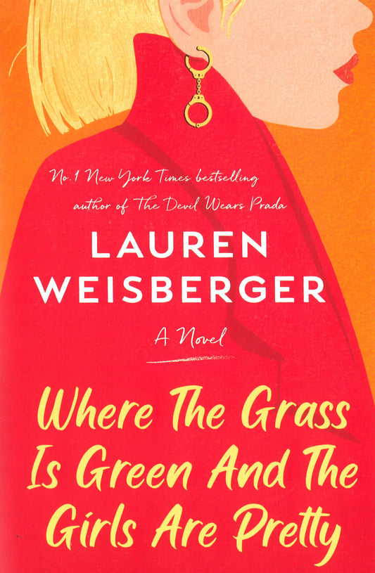 Where The Grass Is Green