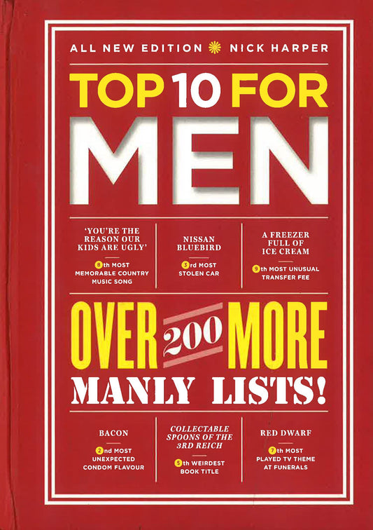Top 10 For Men: Over 200 More Manly Lists!