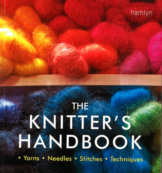 The Knitter's Handbook