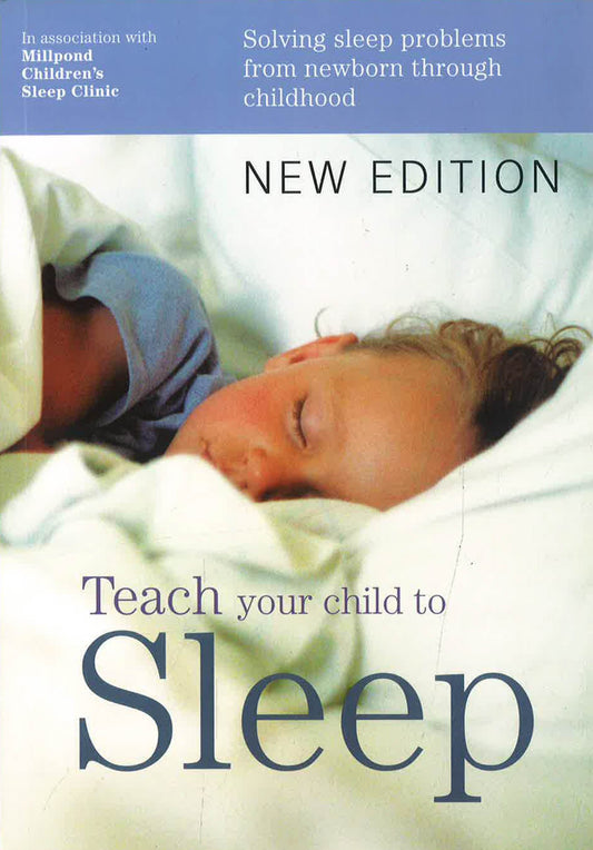 Teach Your Child To Sleep