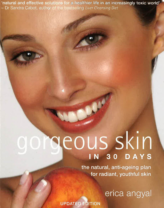 Gorgeous Skin In 30 Days