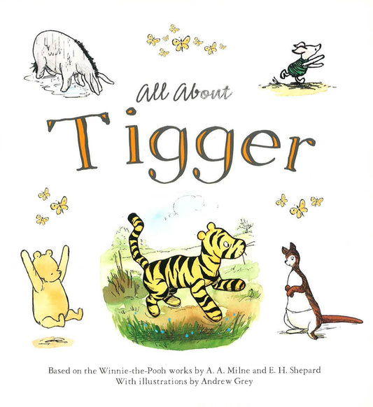 All About Tigger