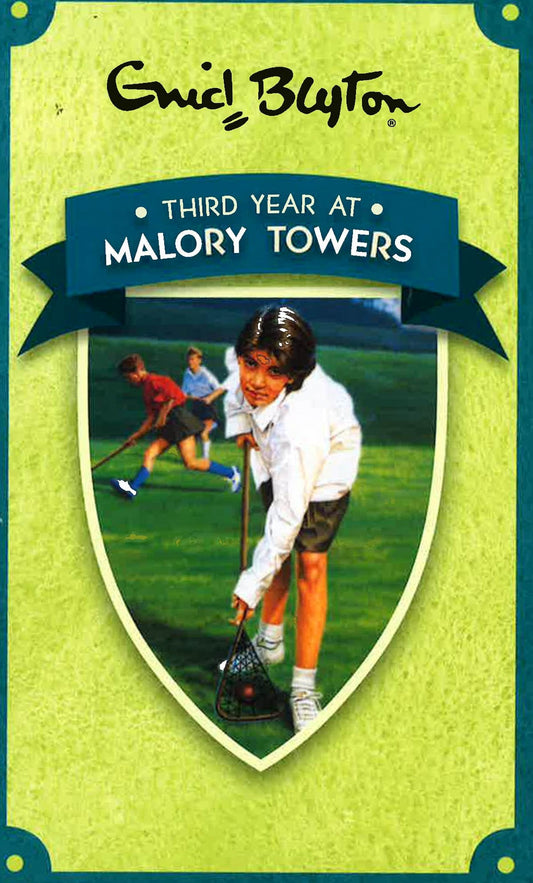(Malory Towers Series): Third Year At Malory Towers