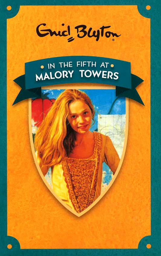 Enid Blyton: In The Fifth At Malory Towers