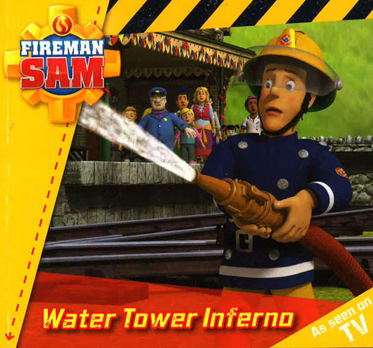 Fireman Sam: Water Tower Inferno