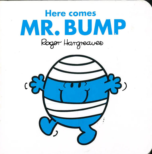 Here Comes Mr. Bump