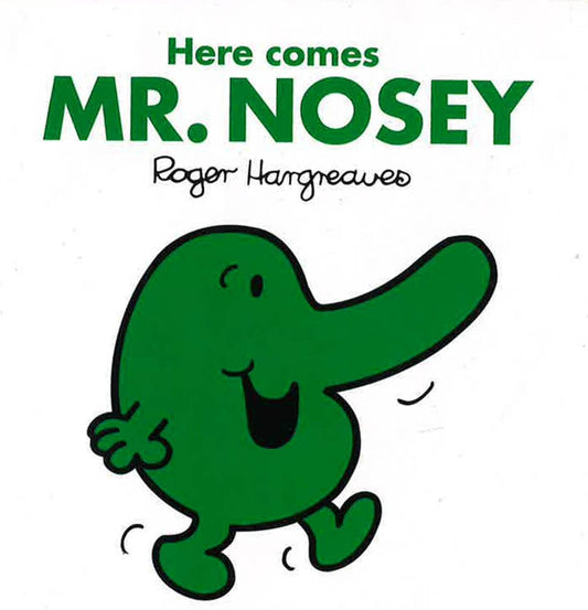 Mr. Nosey