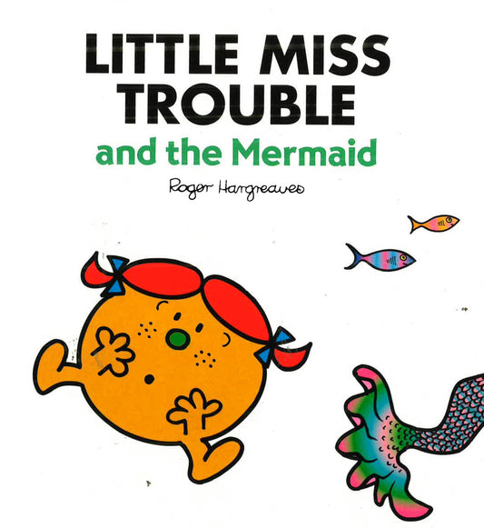Little Miss Trouble And The Mermaid