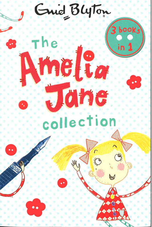 The Amelia Jane Collection (3 Books In 1)