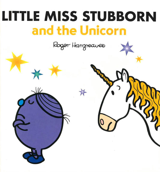 Little Miss Stubborn The Unicorn