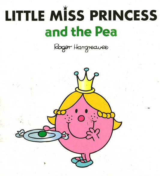 Little Miss Princess & The Pea