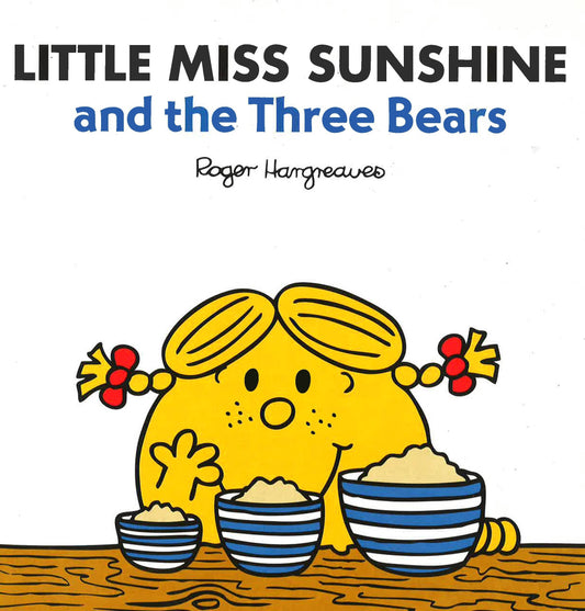 Little Miss Sunshine & The Three Bears