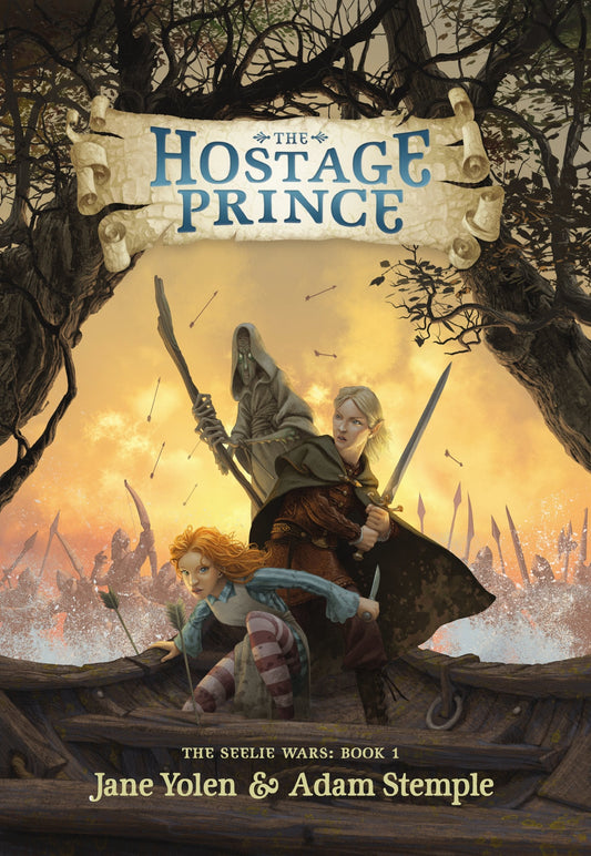 The Hostage Prince (The Seelie Wars, Bk. 1)