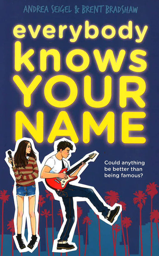 Everybody Knows Your Name