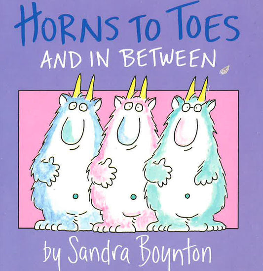 Horns To Toes And In Between