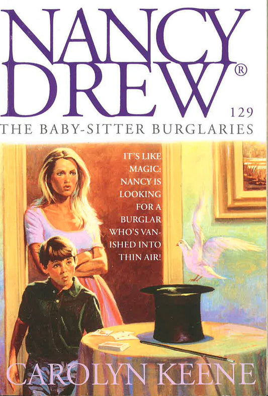 The Baby-Sitter Burglaries (Nancy Drew, No 129)