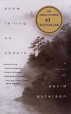 Snow Falling on Cedars: A Novel