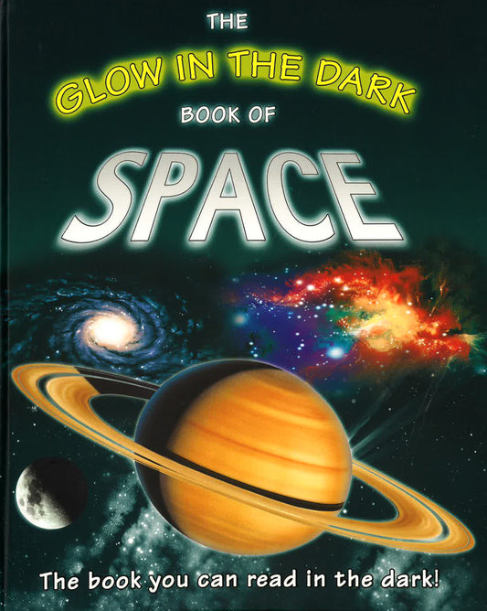 The Glow In The Dark Book Of Space
