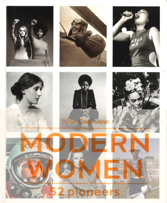 Modern Women: 52 Pioneers