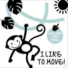 Follow The Trail: Like To Move!