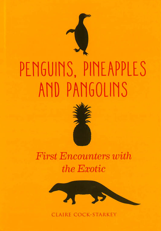 Penguins , Pineapples & Pangolins