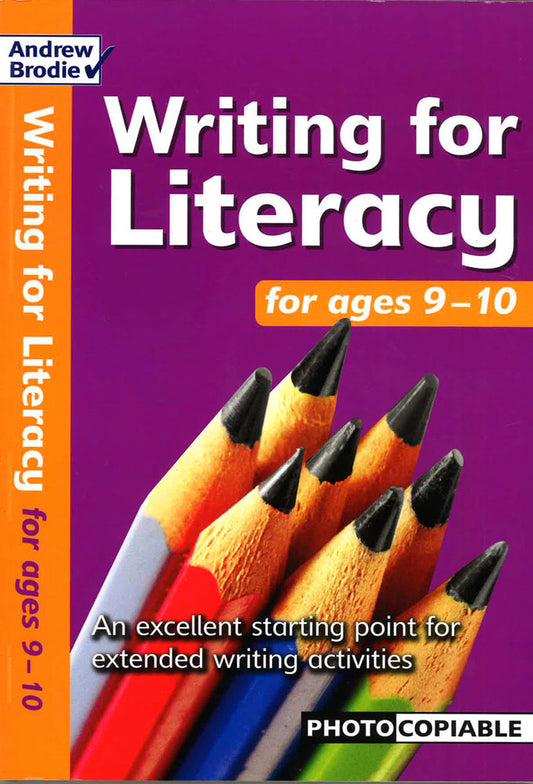Writing For Literacy For Ages 9-10