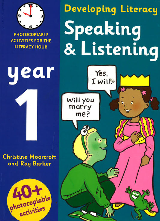 Speaking And Listening - Year 1: Photocopiable Activities For The Literacy Hour