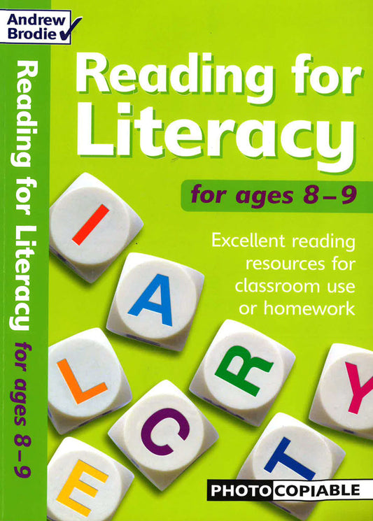 Reading For Literacy For Ages 8-9: Excellent Reading Resource For Classroom Use Or Homework