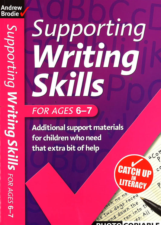 Supporting Writing Skills (Ages 6-7)