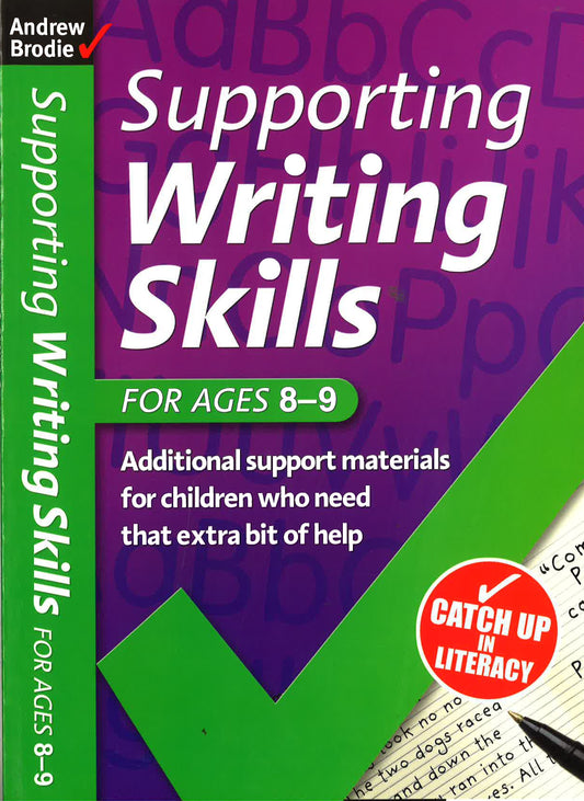 Supporting Writing Skills For Ages 8-9