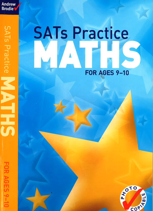 Sats Practice Maths For Ages 9-10 (Photocopiable)