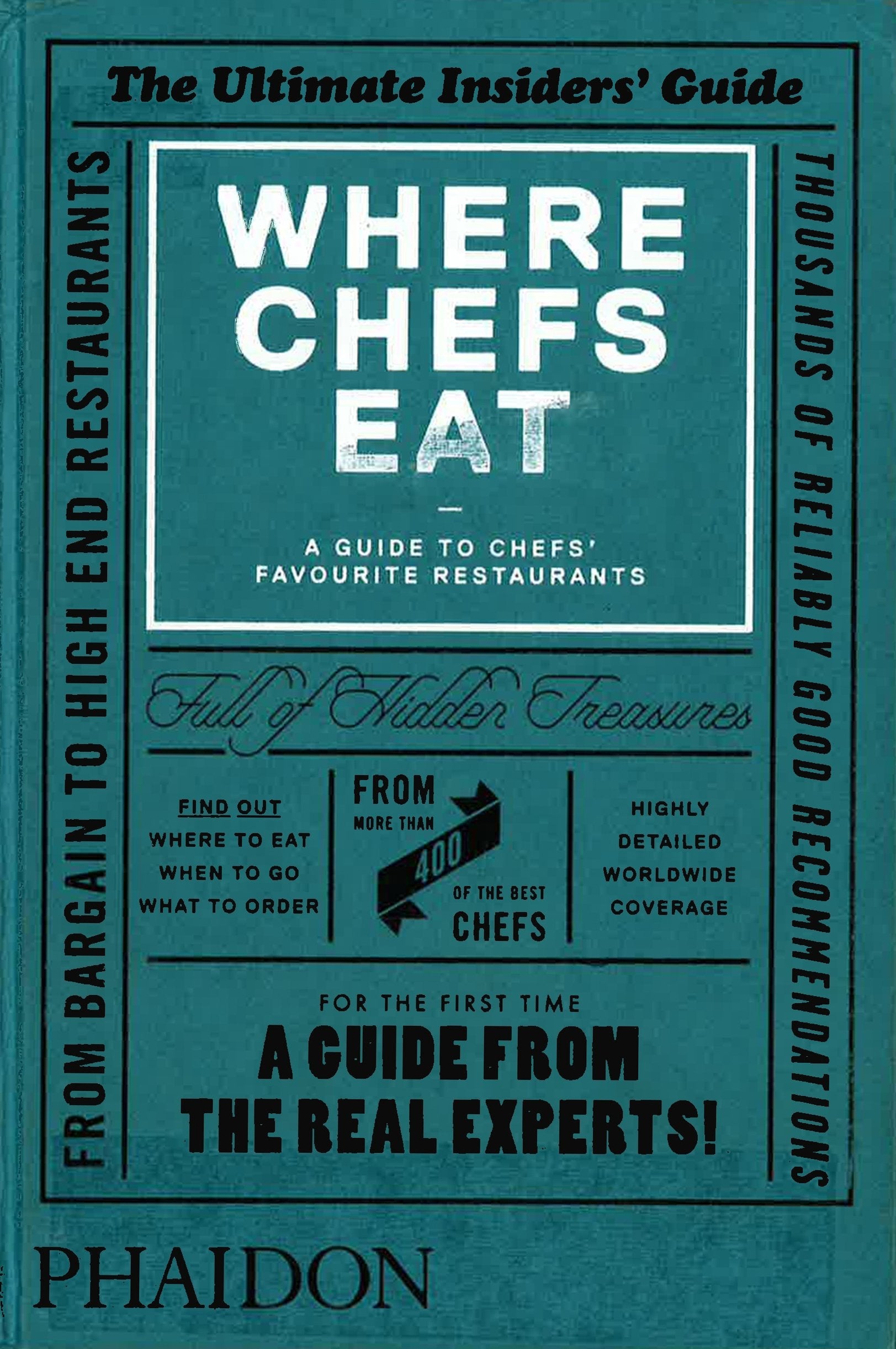 Chef's Guide Where Chefs Eat: A Guide To Chefs' Favourite Restaurants – BookXcess