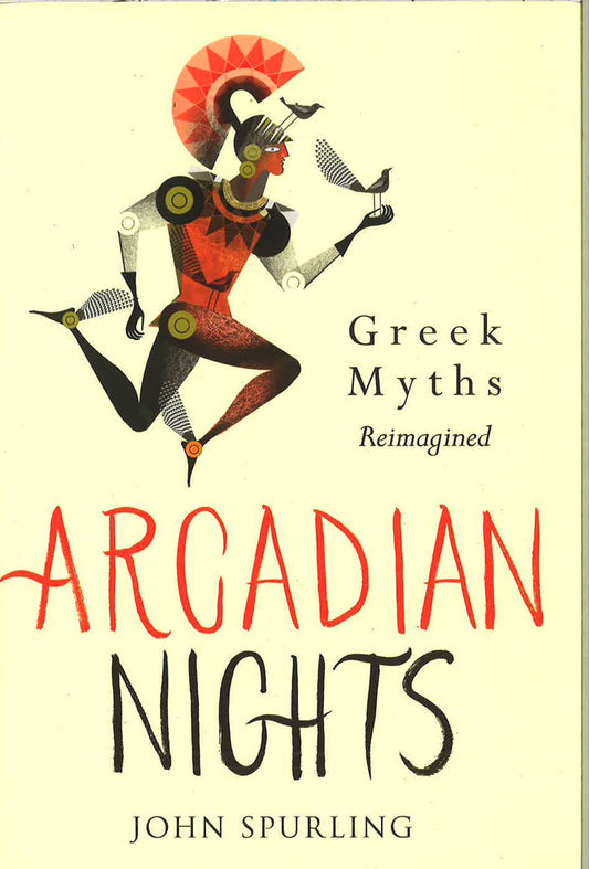 Arcadian Nights: Greek Myths Reimagined
