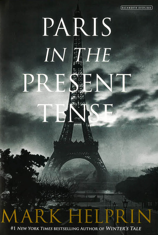 Paris In The Present Tense